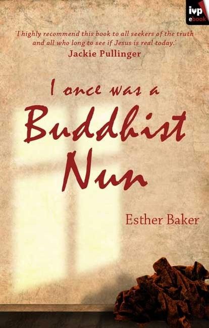 I Once Was a Buddhist Nun