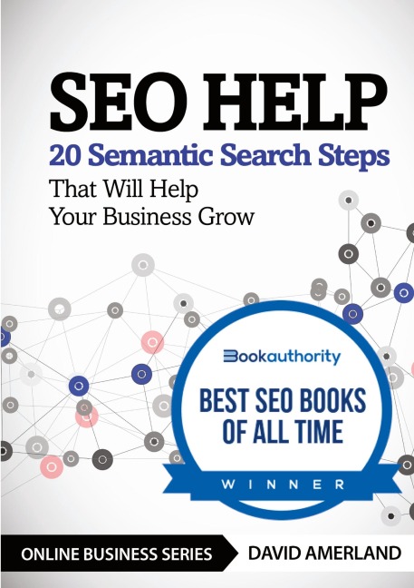 SEO Help: 20 Semantic Search Steps that Will Help Your Business Grow