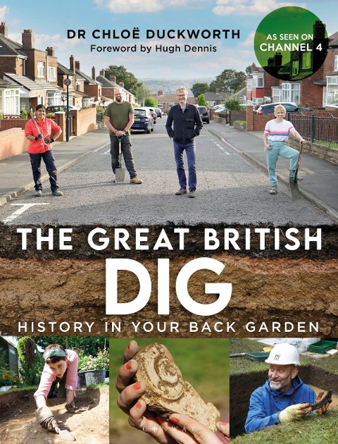 The Great British Dig: History in Your Back Garden