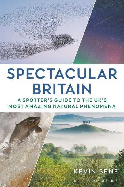 Spectacular Britain: A spotters guide to the UKs most amazing natural phenomena
