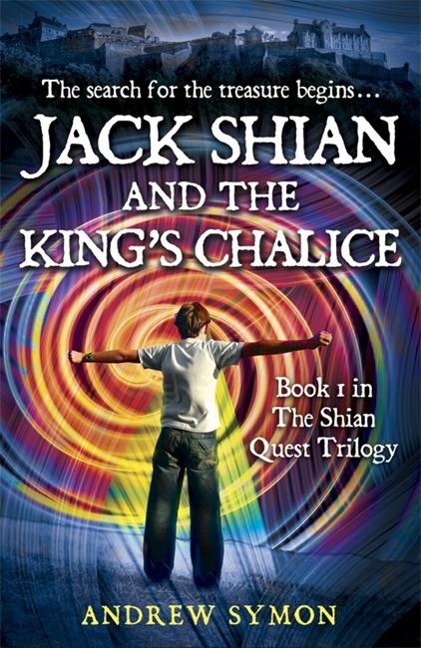 Jack Shian and the Kings Chalice