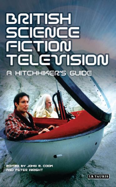 British Science Fiction Television: A Hitchhikers Guide