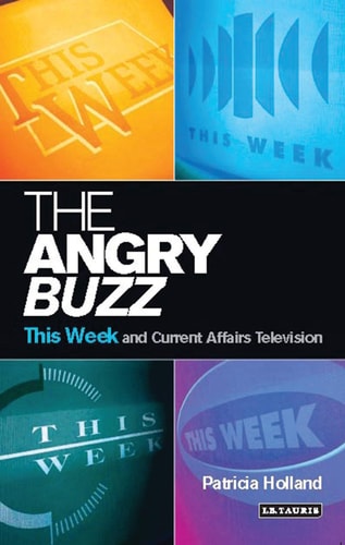 The Angry Buzz This Week and Current Affairs Television