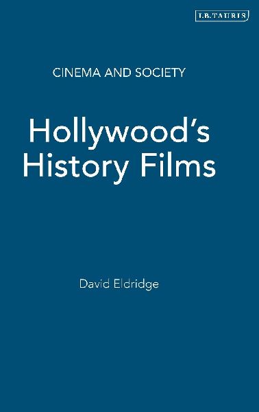 Hollywoods History Films