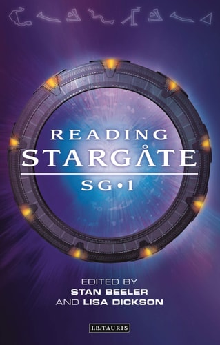 Reading Stargate SG-1 (Reading Contemporary Television)