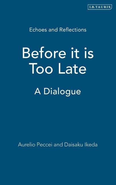 Before it is Too Late: A Dialogue