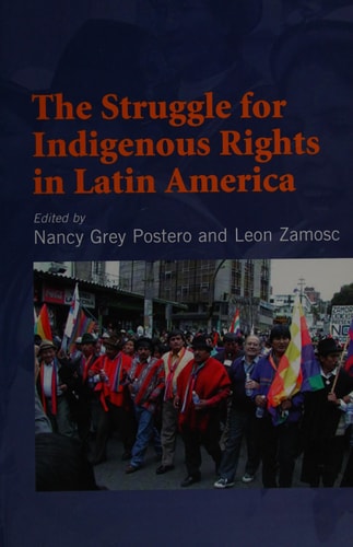 Struggle for Indigenous Rights in Latin America
