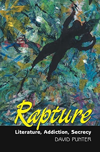 Rapture Literature, Addiction, Secrecy