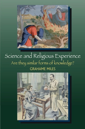 Science and Religious Experience Are They Similar Forms of Knowledge?
