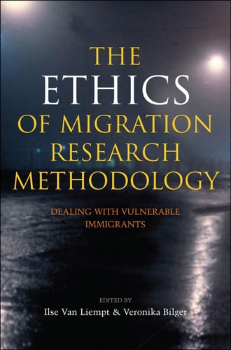 The Ethics of Migration Research Methodology Dealing with Vulnerable Immigrants