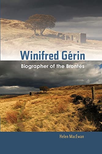 Winifred Gérin Biographer of the Brontës
