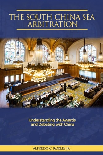 The South China Sea Arbitration Understanding the Awards and Debating with China