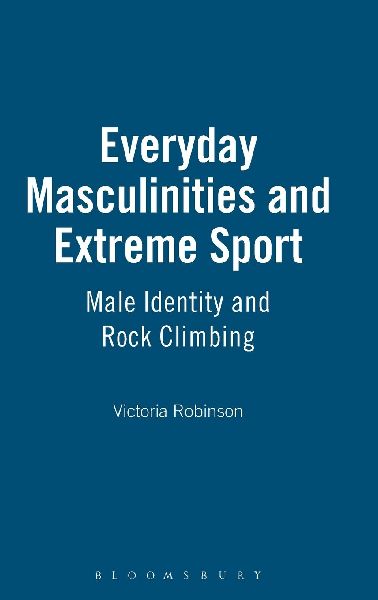 Everyday Masculinities and Extreme Sport