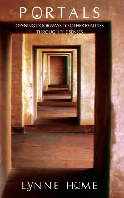 Portals: Opening Doorways to Other Realities Through the Senses