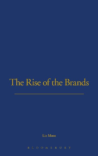 The Rise of Brands
