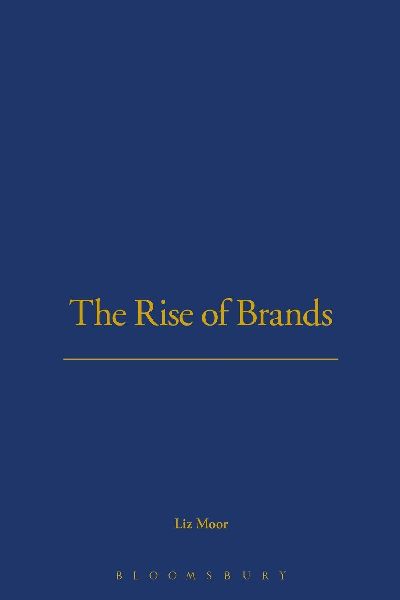 The Rise of Brands