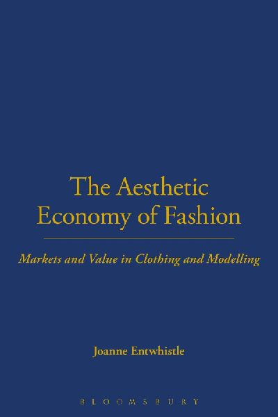 The Aesthetic Economy of Fashion