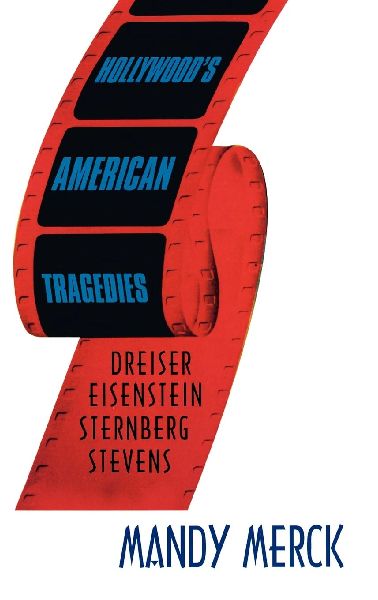 Hollywoods American Tragedies