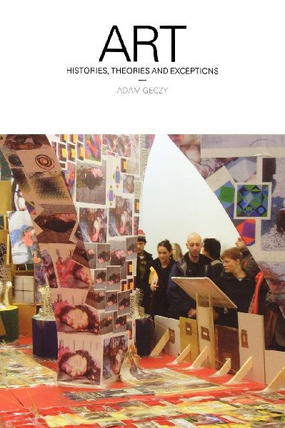 Art: Histories, Theories and Exceptions