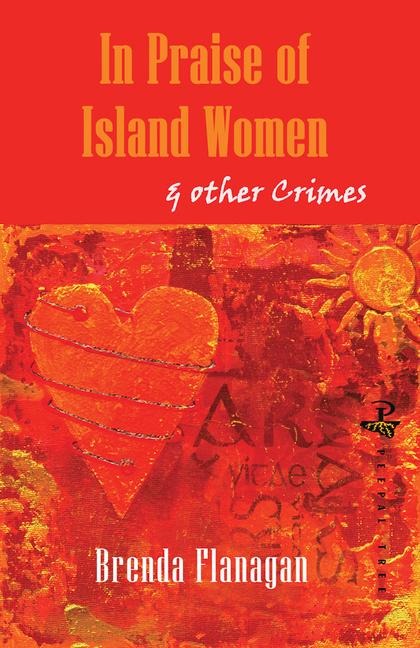 In Praise of Island Women: & Other Crimes