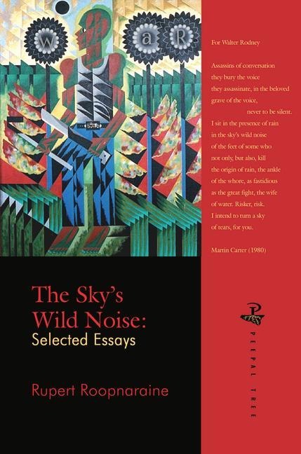 The Sky's Wild Noise: Selected Essays