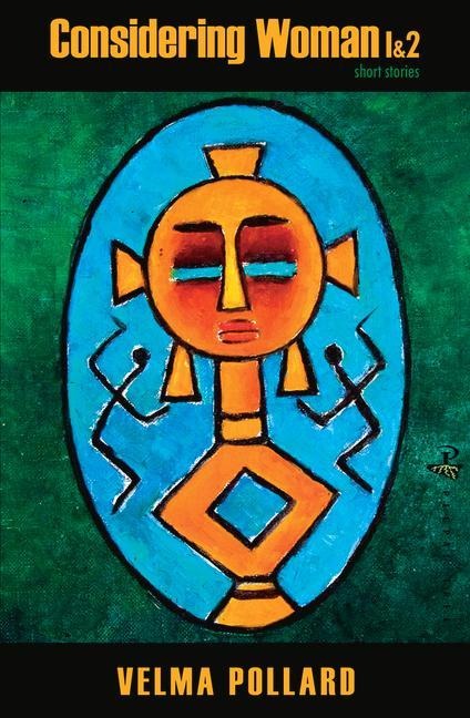 Considering Woman 1 & 2: Short Stories