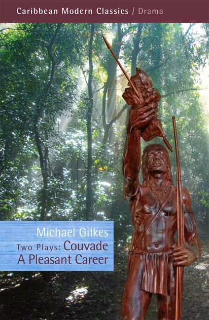 Two Plays: Couvade and a Pleasant Career