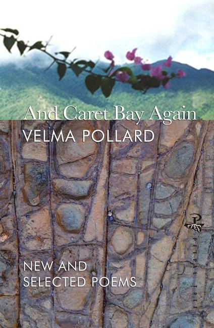 And Caret Bay Again: New and Selected Poems