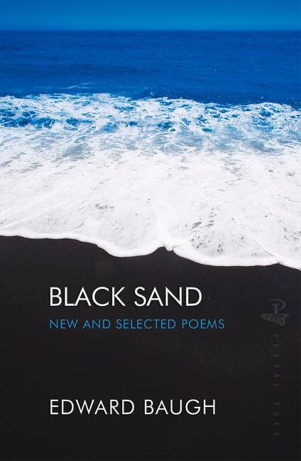 Black Sand: New and Selected Poems
