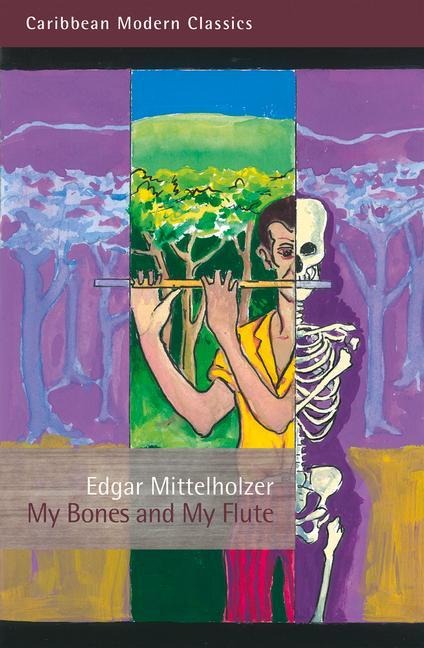 My Bones and My Flute: A Ghost Story in the Old-Fashioned Manner