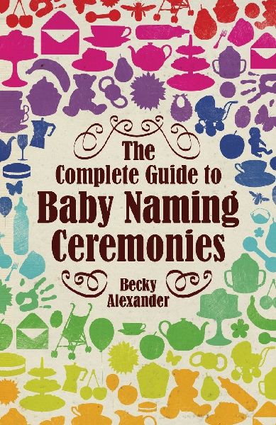 The Complete Guide To Baby Naming Ceremonies