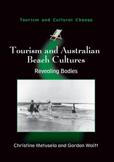 Tourism and Australian Beach Cultures: Revealing Bodies