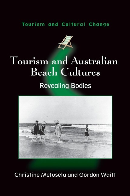 Tourism and Australian Beach Cultures: Revealing Bodies