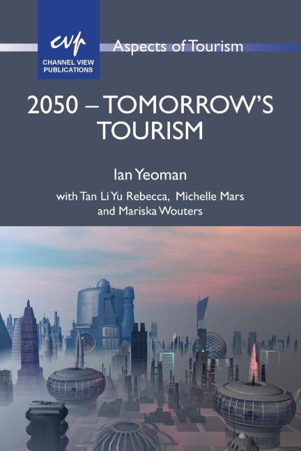 2050 - Tomorrows Tourism