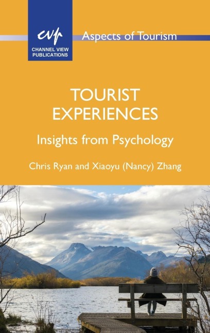 Tourist Experiences: Insights from Psychology