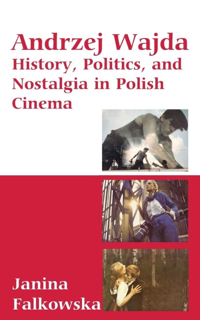 Andrzej Wajda: History, Politics & Nostalgia In Polish Cinema