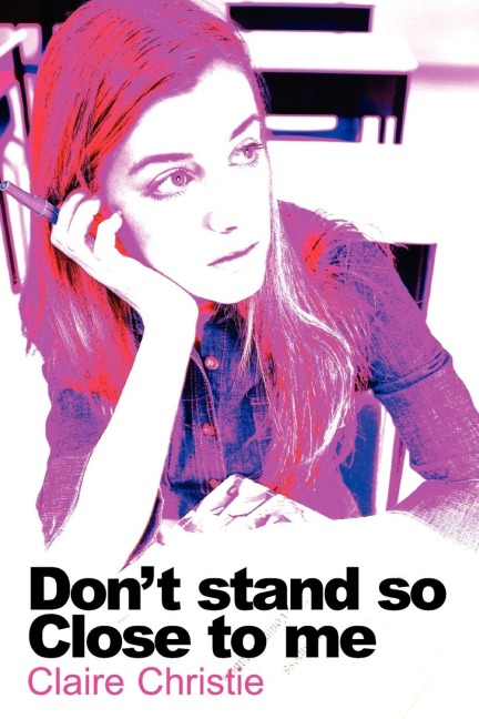 Dont Stand So Close To Me