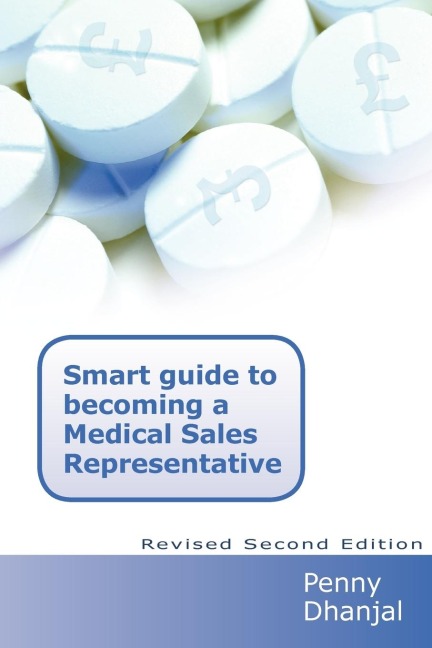 Smart Guide to becoming a Medical Sales Representative