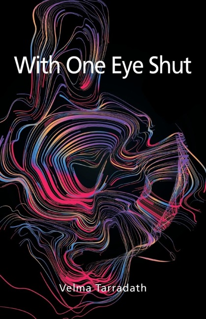 With One Eye Shut