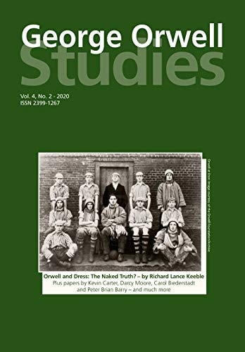 George Orwell Studies Vol. 4 No. 2