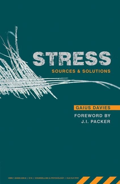 Stress: Sources and Solutions