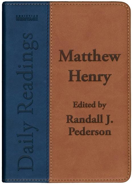 Daily Readings - Matthew Henry