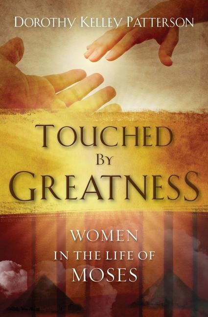 Touched by Greatness: The Women in the Life of Moses