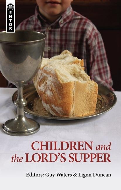 Children and the Lords Supper