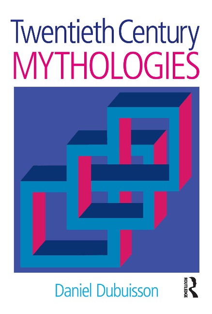 Twentieth Century Mythologies: Dumaezil, Laevi-Strauss, Eliade