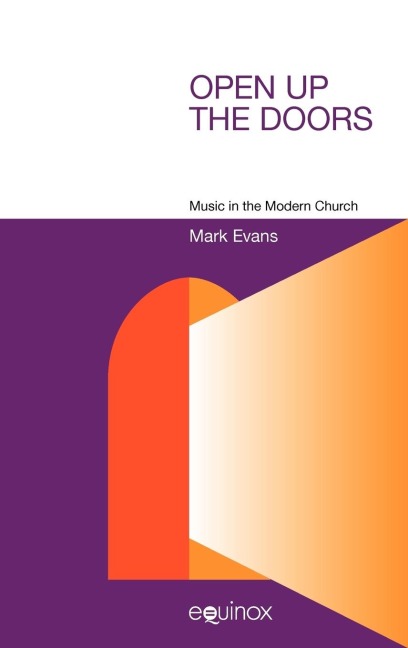 Open Up the Doors: Music in the Modern Church