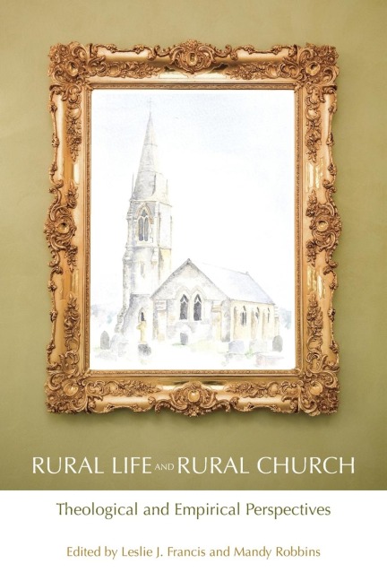 Rural Life and Rural Church: Theological and Empirical Perspectives
