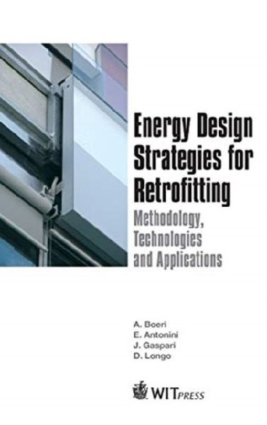 Energy Design Strategies for Retrofitting: Methodology, Technologies and Applications