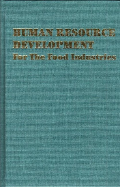 Human Resource Development: For the Food Industries