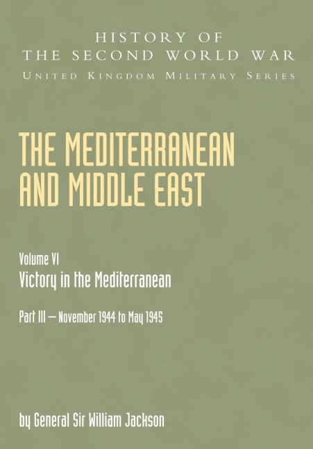 The Mediterranean and Middle East: Victory in the Mediterranean V. VI